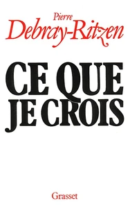 Ce que je crois