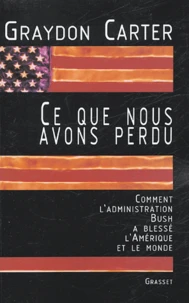 Ce que nous avons perdu