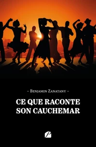 Ce que raconte son cauchemar