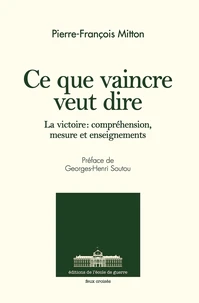 Ce que vaincre veut dire