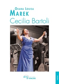 Oxana Louisa Marek - Cecilia Bartoli.