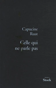 Celle qui ne parle pas
