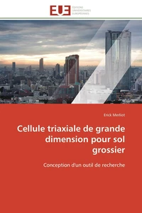 Cellule triaxiale de grande dimension pour sol grossier