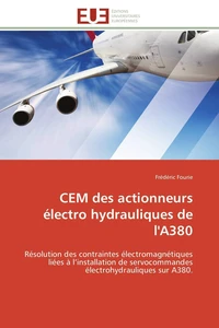 CEM des actionneurs électro hydrauliques de l'A380