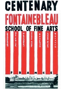 Alisson Jallat - Centenary of the Fontainebleau School of Fine Arts.