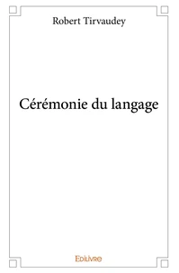 Cérémonie du langage