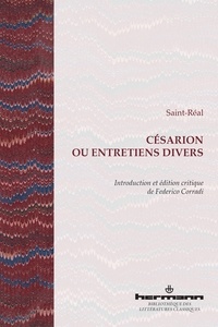 César de Saint-Réal - Césarion ou entretiens divers.