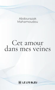 Cet amour dans mes veines