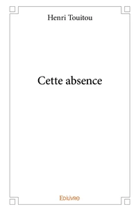 Cette absence