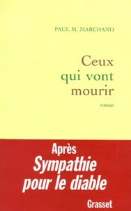 Ceux qui vont mourir