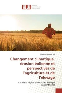 Changement climatique, érosion éolienne et perspectives de l'agriculture et de l'élevage