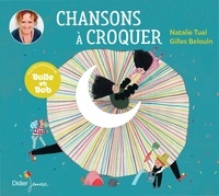 Natalie Tual et Lucile Placin - Chansons à croquer (CD).