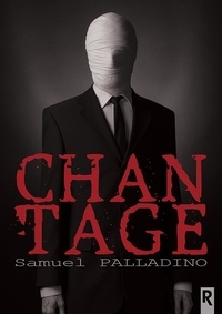 Samuel Palladino - Chantage.
