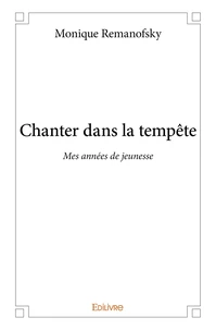 Chanter dans la tempête