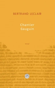 Chantier Gauguin