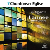 24 chants pour l'année liturgique