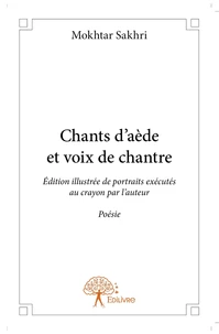 Chants d'aède et voix de chantre