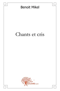 Chants et cris