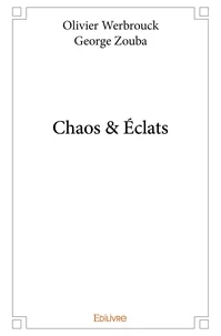 Chaos & Éclats