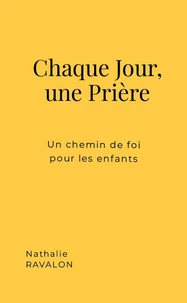 Chaque jour, une prière