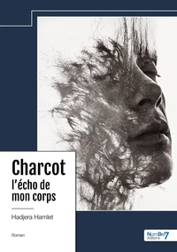 Charcot, l'écho de mon corps