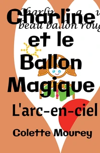 Charline et le ballon magique
