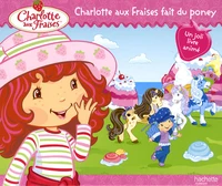 Charlotte aux Fraises fait du poney
