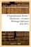 Chateaubriand illustré ; Mackensie ; et autres Mélanges littéraires