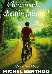 Chavanod, chemin faisant