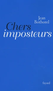 Chers imposteurs