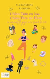 Chien tête en bas, chien tête en haut