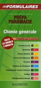  Hachette - Chimie générale - Prépa pharmacie.