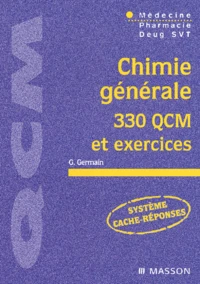 Chimie générale. 330 QCM et exercices