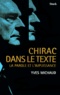 Yves Michaud - Chirac dans le texte - La parole et l'impuissance.