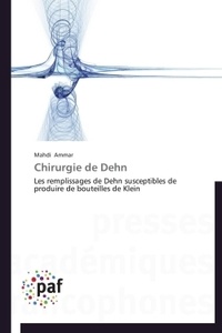 Mahdi Ammar - Chirurgie de Dehn - Les remplissages de Dehn susceptibles de produire de bouteilles de Klein.