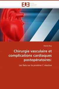 Chirurgie vasculaire et complications cardiaques postopératoires