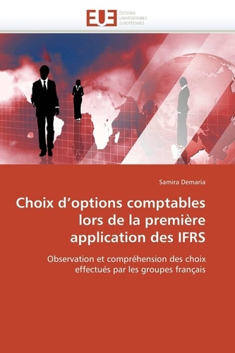 Samira Demaria - Choix d'options comptables lors de la première application des IFRS.