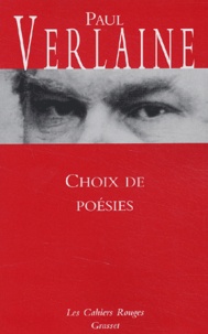 Paul Verlaine - Choix de poésies.