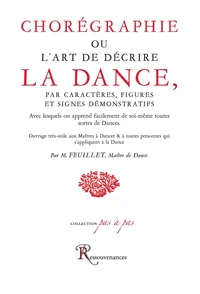 Chorégraphie ou l'art de décrire la danse