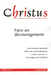 Face au découragement