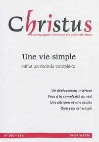 Une vie simple dans un monde complexe