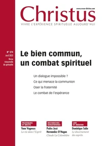 Le bien commun, un combat spirituel