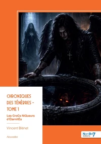 Chroniques des ténèbres - Tome 1