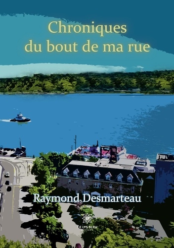 Chroniques du bout de ma rue
