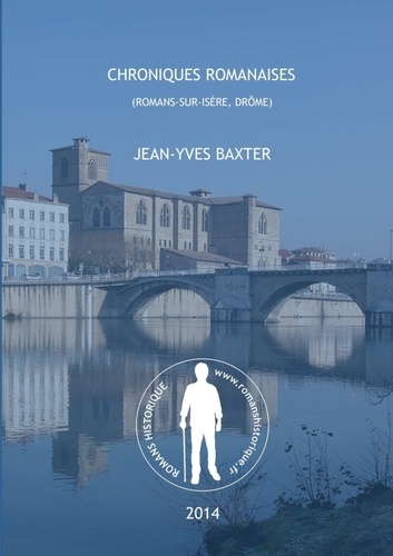 Jean-Yves Baxter - Chroniques romanaises.