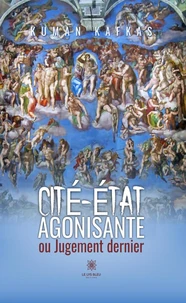 Cité-État agonisante  ou Jugement dernier