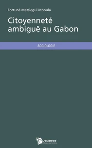 Citoyenneté ambiguë au Gabon