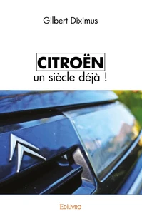 Citroën un siècle déjà