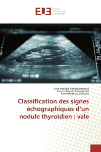 Classification des signes échographiques d'un nodule thyroïdien : vale