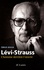 Claude Lévi-Strauss. L'homme derrière l'oeuvre